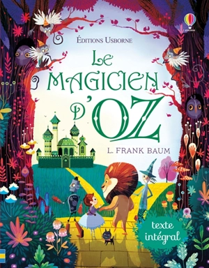 Le magicien d'Oz - L. Frank Baum