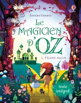 Le magicien d'Oz - L. Frank Baum