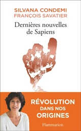 Dernières nouvelles de sapiens - Silvana Condemi
