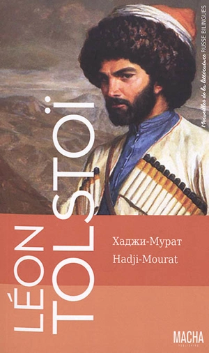 Hadji-Mourat - Léon Tolstoï