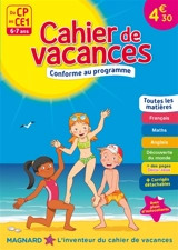 Cahier de vacances du CP au CE1, 6-7 ans : toutes les matières : nouveau programme - Michel Wormser