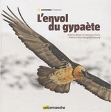 L'envol du gypaète - Antoine Rezer
