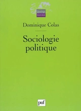Sociologie politique - Dominique Colas
