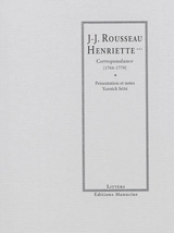 Rousseau-Henriette... : correspondance, 1764-1770 - Jean-Jacques Rousseau