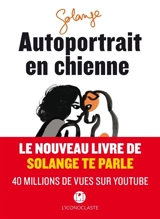 Autoportrait en chienne - Solange
