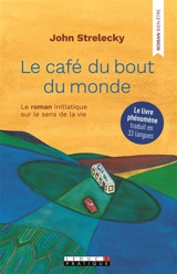 Le café du bout du monde - John P. Strelecky