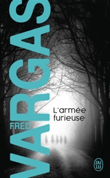 L'armée furieuse - Fred Vargas
