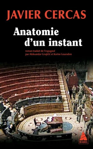 Anatomie d'un instant - Javier Cercas