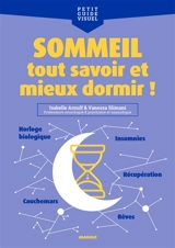 Sommeil : tout savoir et mieux dormir ! - Isabelle Arnulf