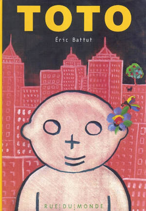 Toto - Eric Battut