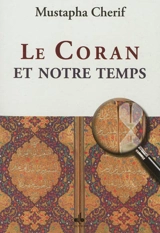 Le Coran et notre temps - Mustapha Cherif