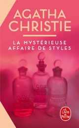 La mystérieuse affaire de Styles - Agatha Christie