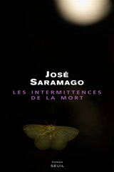 Les intermittences de la mort - José Saramago