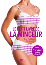 Le petit livre de la minceur : les calories des aliments du quotidien - Jean-Paul Blanc