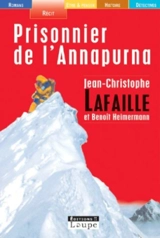 Prisonnier de l'Annapurna - Jean-Christophe Lafaille