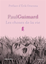 Les choses de la vie - Paul Guimard
