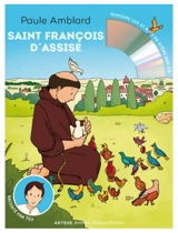 Saint François d'Assise : raconté par Téo - Paule Amblard