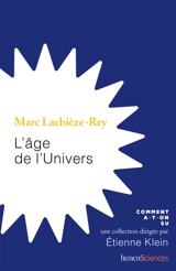 L'âge de l'Univers - Marc Lachièze-Rey