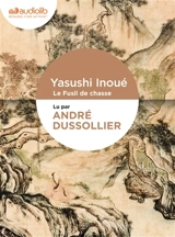 Le fusil de chasse - Yasushi Inoue
