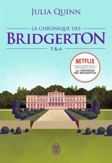 La chronique des Bridgerton. Vol. 5 & 6 - Julia Quinn