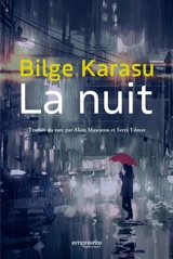 La nuit - Bilge Karasu