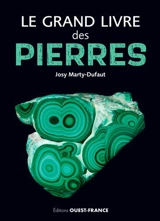 Le grand livre des pierres - Josy Marty-Dufaut