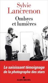 Ombres et lumières - Sylvie Lancrenon