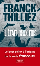 Il était deux fois - Franck Thilliez