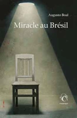 Miracle au Brésil - Augusto Boal