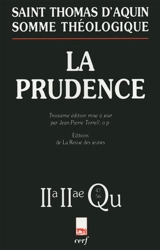 La prudence : 2a-2ae, questions 47-56 - Thomas d'Aquin