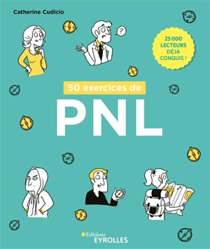 50 exercices de PNL - Catherine Cudicio