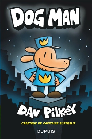 Dog Man - Dav Pilkey