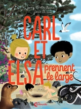 Carl et Elsa. Carl et Elsa prennent le large - Jenny Westin Verona