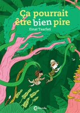 Ca pourrait être bien pire - Einat Tsarfati