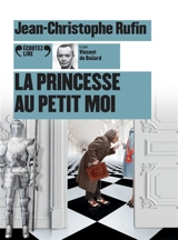 La princesse au petit moi - Jean-Christophe Rufin