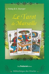 Le tarot de Marseille - Johannes Fiebig