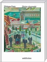 Divine chromatie - Philippe Fretz