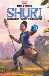 Shuri : un roman dans l'univers de Black Panther - Nic Stone