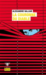 La couronne du diable - Alexandre Najjar