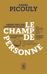 Le champ de personne - Daniel Picouly