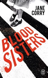 Blood sisters - Jane Corry