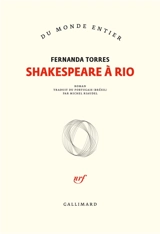 Shakespeare à Rio - Fernanda Torres