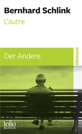 L'autre. Der Andere - Bernhard Schlink
