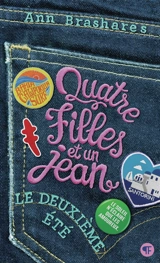 Quatre filles et un jean. Vol. 2. Le deuxième été - Ann Brashares