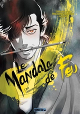 Le mandala de feu : l'histoire vraie d'un artiste légendaire au Japon - Chie Shimomoto