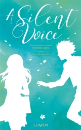 A silent voice - Yoko Kurahashi