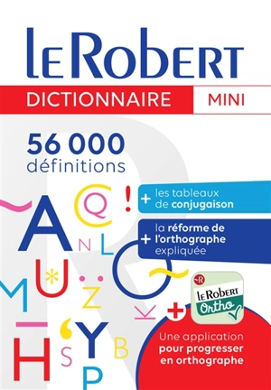 Le Robert mini : 56.000 définitions