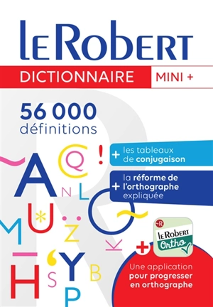 Le Robert mini + : 56.000 définitions