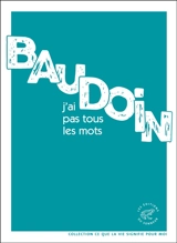 J'ai pas tous les mots - Edmond Baudoin
