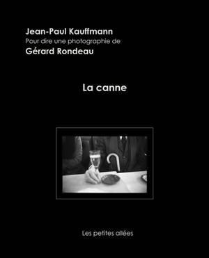 La canne - Jean-Paul Kauffmann